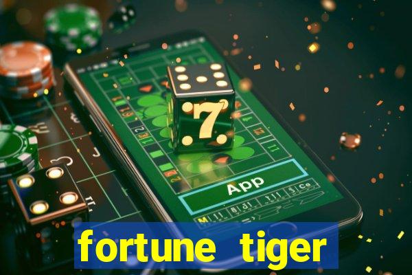 fortune tiger plataforma pagante